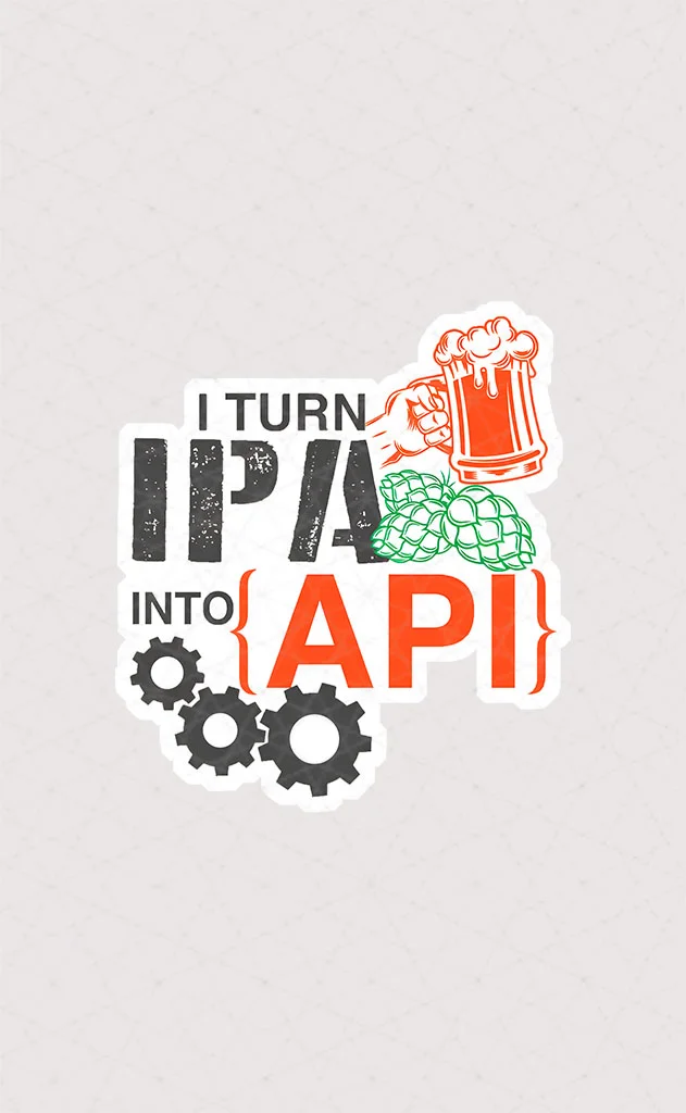 استیکر I turn IPA into API