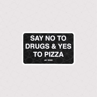 استیکر نه به مواد مخدر و بله به پیتزا