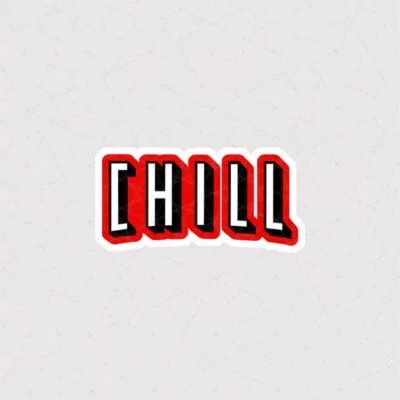 استیکر chill به رنگ قرمز با فونت جذاب
