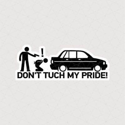 استیکر شوتی Dont TUCH MY PRIDE