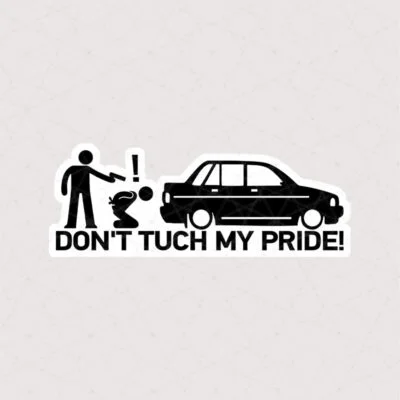 استیکر شوتی Dont TUCH MY PRIDE