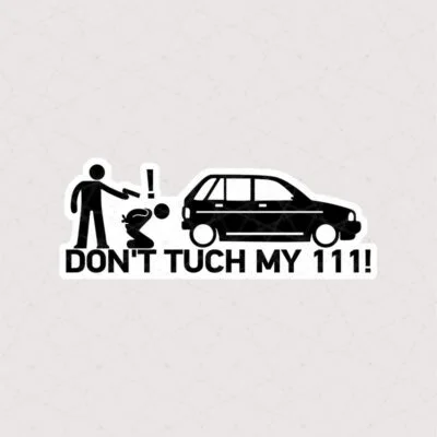استیکر پراید ، دوند تاچ مای 111 ، Dont tuch my 111